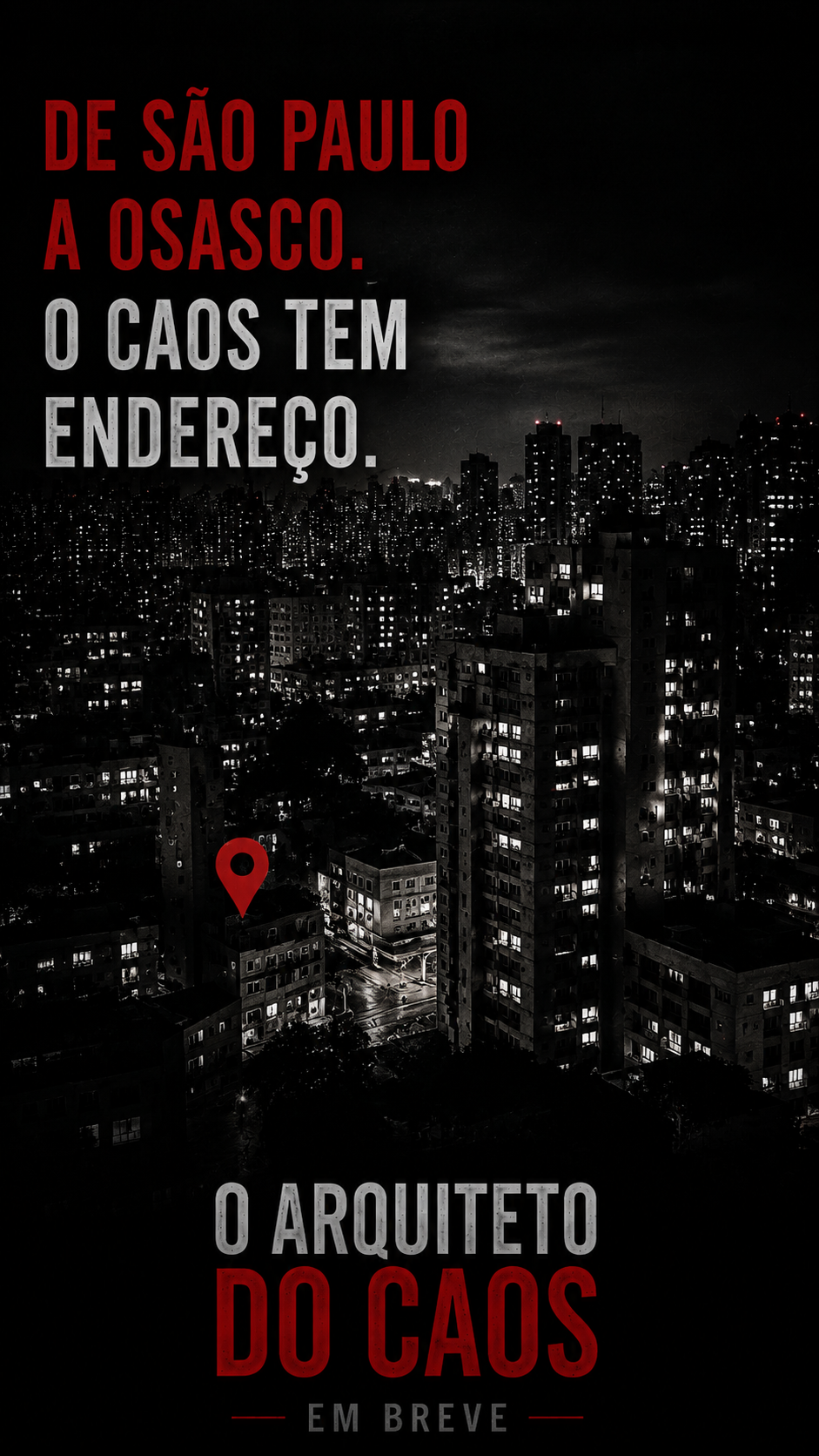Arte promocional 6 de O Arquiteto do Caos